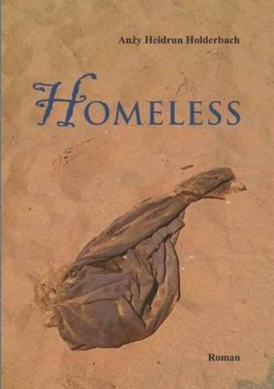 Cover for Holderbach · Homeless (Book) (2016)