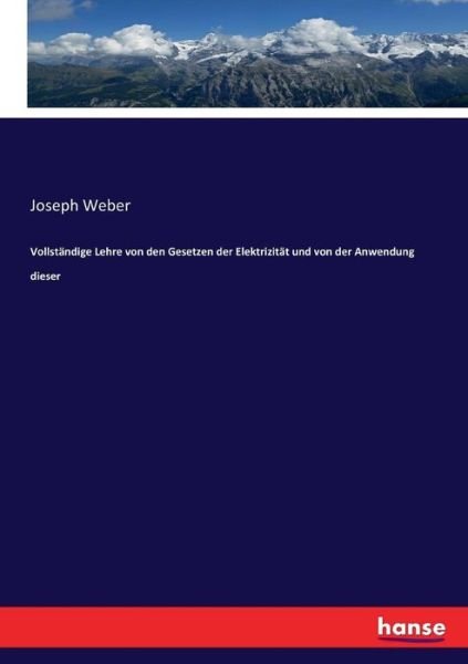 Cover for Weber · Vollständige Lehre von den Gesetz (Book) (2017)