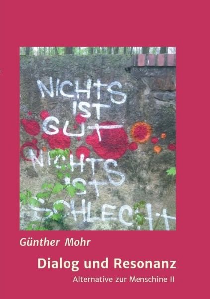 Cover for Mohr · Dialog und Resonanz (Book) (2018)