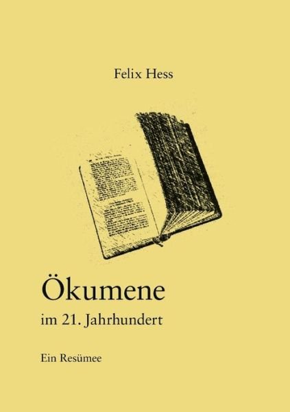 Cover for Hess · Ökumene im 21. Jahrhundert (Buch) (2017)