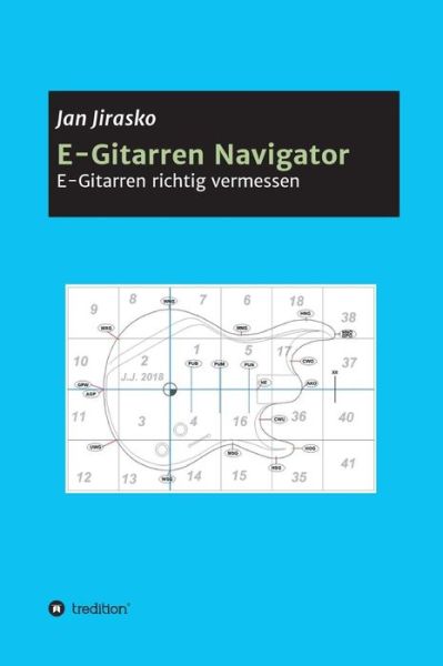 Cover for Jirasko · E-Gitarren Navigator (Book) (2018)