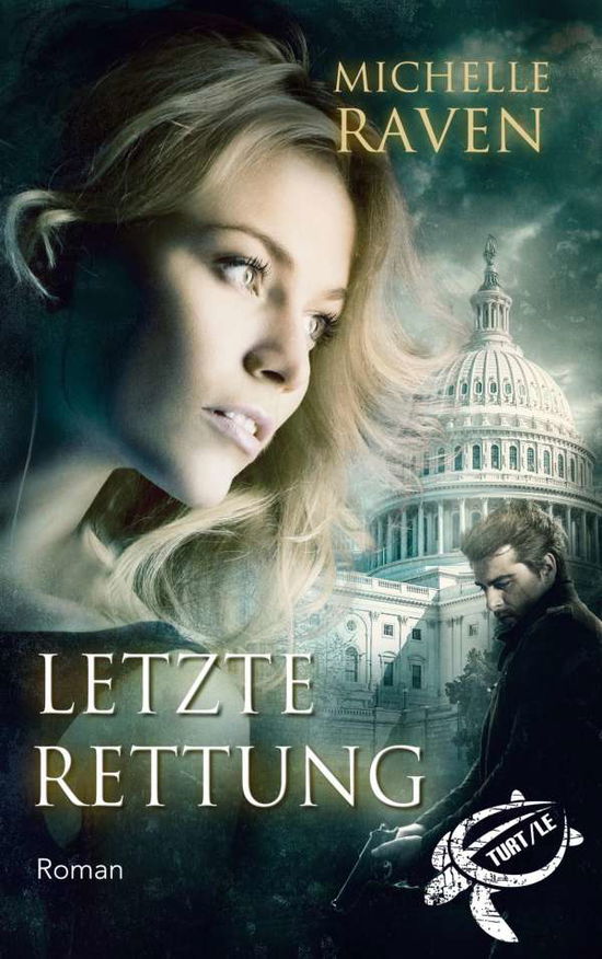 Cover for Raven · Letzte Rettung (Book)