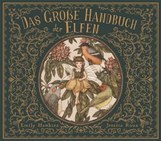 Das große Handbuch der Elfen - Hawkins - Bøker -  - 9783791374635 - 