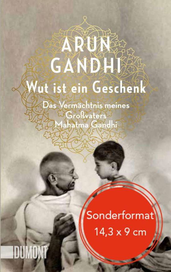 Wut ist ein Geschenk - Gandhi - Bøker -  - 9783832165635 - 