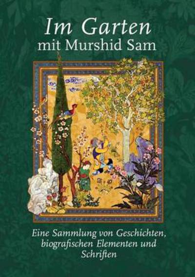 Cover for Saul Barodofsky · Im Garten mit Murshid Sam (Paperback Book) (2013)