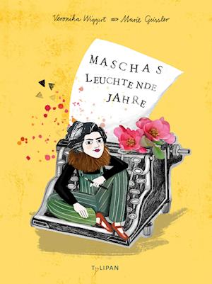 Cover for Veronika Wiggert · Maschas leuchtende Jahre (Book) (2024)