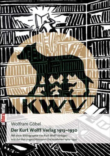 Cover for Wolfram Göbel · Der Kurt Wolff Verlag (Paperback Book) [German edition] (2007)