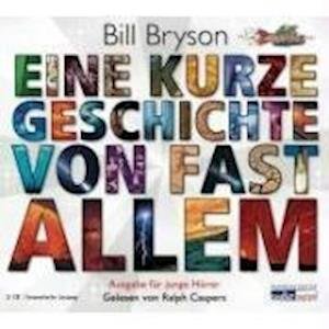 Cover for Bill Bryson · CD Eine kurze Geschichte von f (CD)