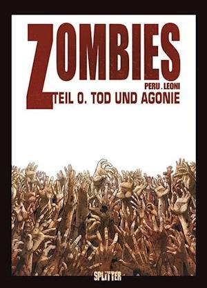 Cover for Peru · Zombies.00 Tod und Agonie (Book)