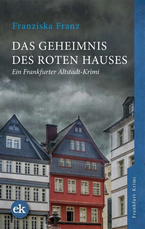 Cover for Franz · Das Geheimnis des Roten Hauses (Book)