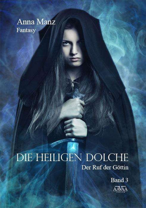 Cover for Manz · Die Heiligen Dolche - Band 3 (Book)