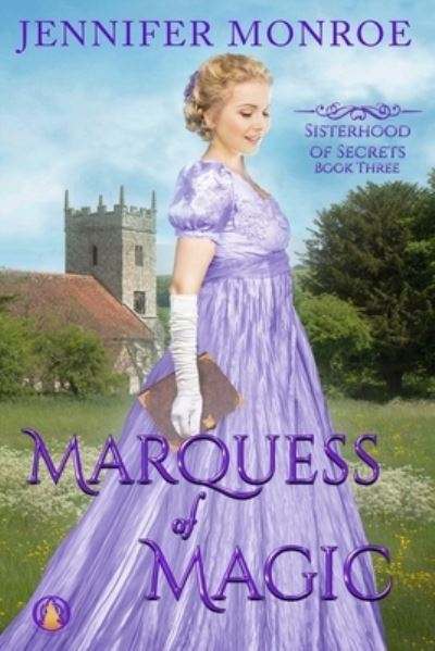 Cover for Jennifer Monroe · Marquess of Magic (Paperback Book) (2022)