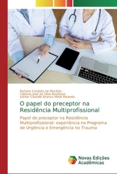 Cover for Macêdo · O papel do preceptor na Residênc (Book) (2020)