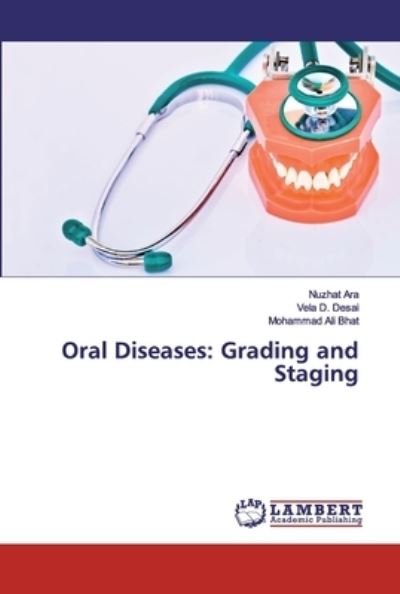 Cover for Ara · Oral Diseases: Grading and Staging (Bog) (2018)
