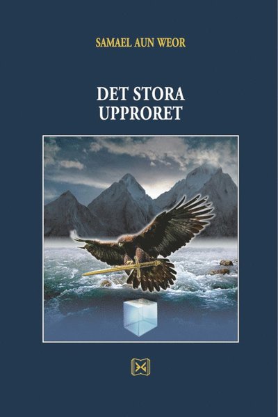 Cover for Samael Aun Weor · Det stora upproret (Gebundenes Buch) (2019)