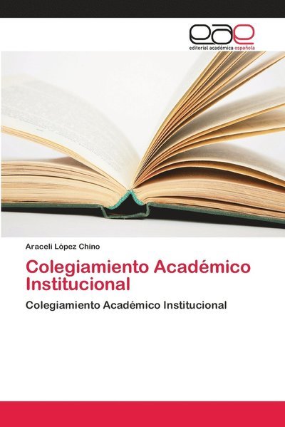 Cover for Chino · Colegiamiento Académico Instituci (Bok) (2018)