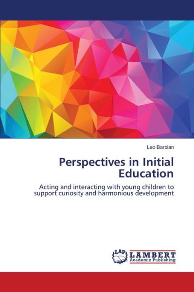 Cover for Barblan · Perspectives in Initial Educati (Book) (2020)