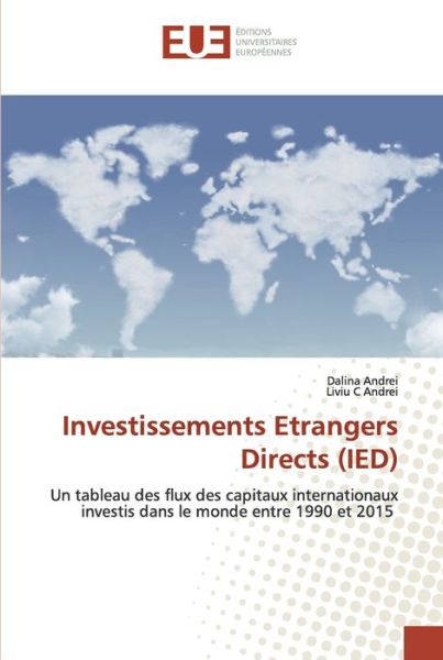Cover for Dalina Andrei · Investissements Etrangers Directs (IED) (Paperback Book) (2020)