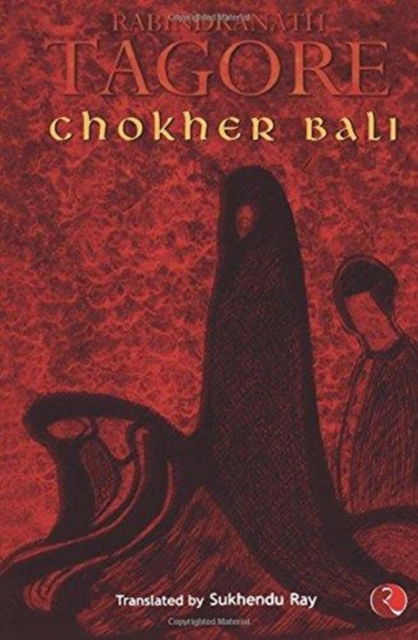 Cover for Rabindranath Tagore · Chokher Bali (Hardcover Book) (2006)