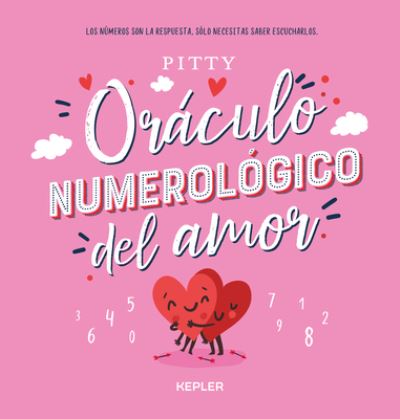 Cover for Pitty · El Oraculo Numerologico del Amor (Paperback Book) (2021)