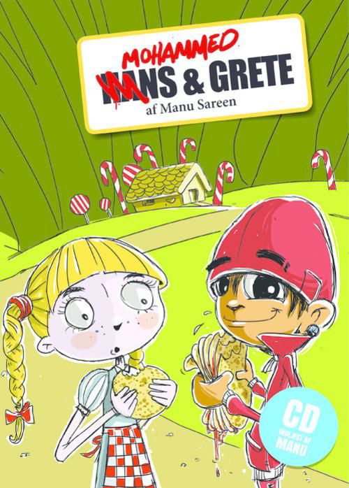 Cover for Manu Sareen · Mohammed &amp; Grete (inkl. lyd-cd) (Hardcover Book) [1º edição] [Hardback] (2014)