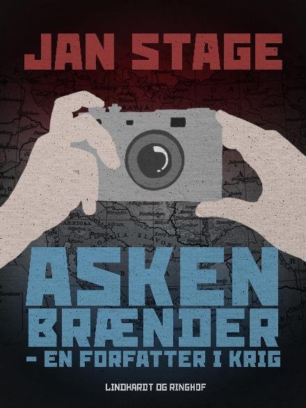 Cover for Jan  Stage · Asken brænder - en forfatter i krig (Sewn Spine Book) [3e édition] (2017)