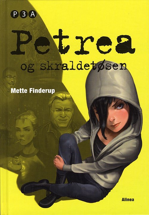 Cover for Mette Finderup · Petrea: Petrea, Petrea og skraldetøsen, Bog 2 (Book) [1e uitgave] [Indbundet] (2011)
