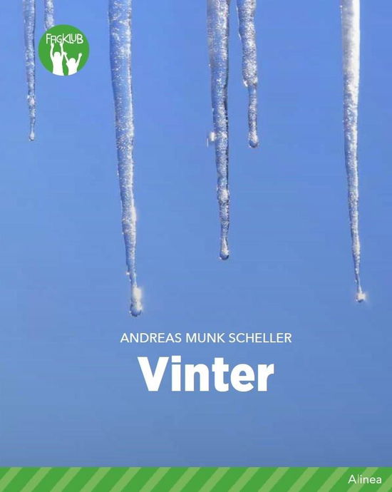 Cover for Andreas Munk Scheller · Fagklub: Vinter, Grøn Fagklub (Innbunden bok) [1. utgave] (2017)