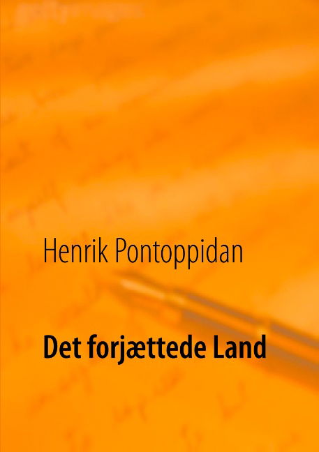 Cover for Henrik Pontoppidan · Det forjættede Land (Paperback Book) [1º edição] (2019)