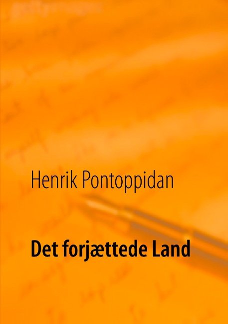 Cover for Henrik Pontoppidan · Det forjættede Land (Paperback Book) [1st edition] (2019)
