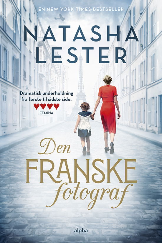 Cover for Natasha Lester · Den franske fotograf (Gebundenes Buch) [2. Ausgabe] (2020)