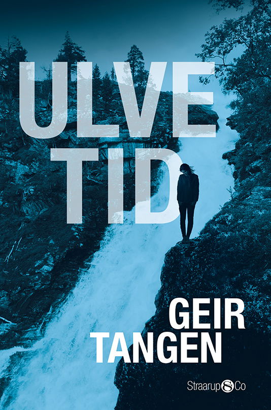 Cover for Geir Tangen · Ulvetid (Taschenbuch) [1. Ausgabe] (2023)