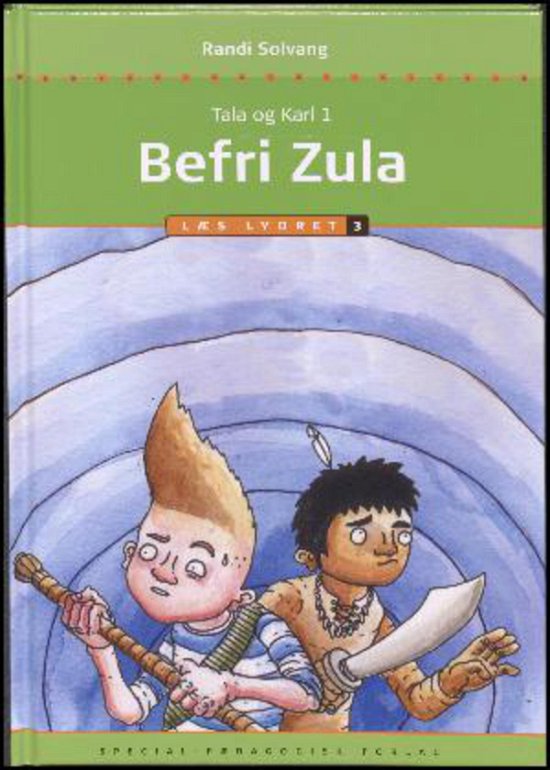 Cover for Randi Solvang · Læs lydret: Befri Zula, Læs lydret 3 (Bound Book) [1. Painos] (2015)