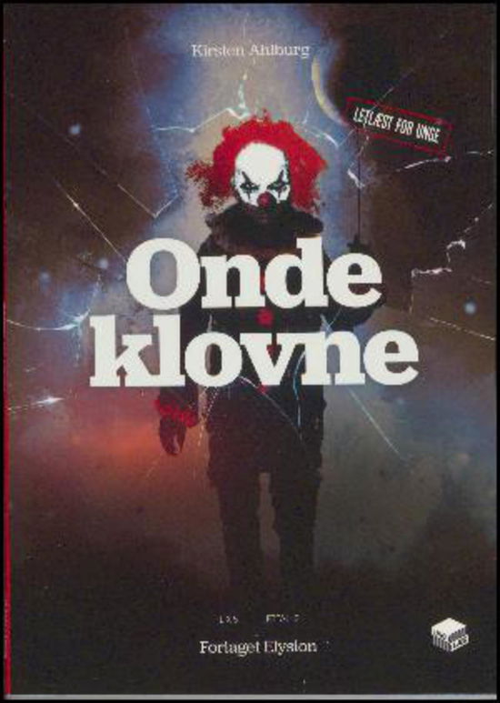 Cover for Kirsten Ahlburg · Ung Læs 3: Onde klovne (Pocketbok) [1. utgave] (2017)