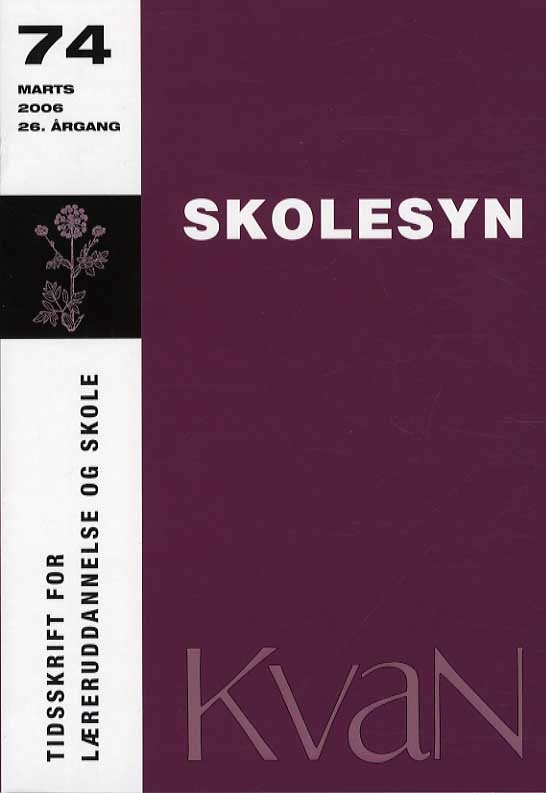 Cover for Kvan 74 - Skolesyn (Sewn Spine Book) [1st edition] (2006)