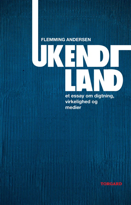 Cover for Flemming Andersen · Ukendt land (Sewn Spine Book) [1er édition] (2011)