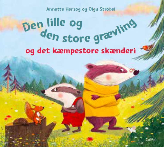 Cover for Annette Herzog · Den lille og den store grævling og det kæmpestore skænderi (Hardcover Book) [1th edição] (2022)