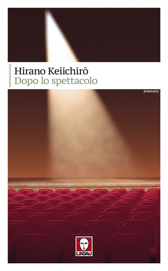 Cover for Keiichiro Hirano · Dopo Lo Spettacolo (Book)