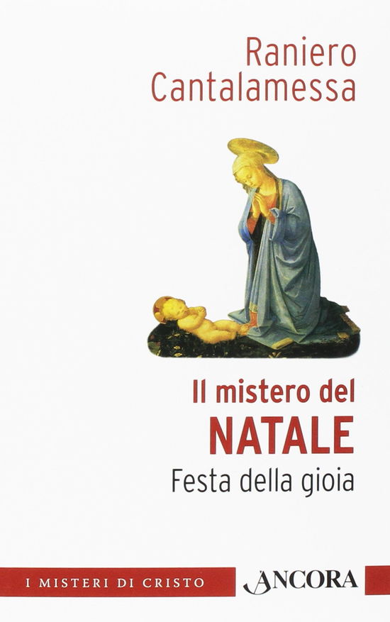 Cover for Raniero Cantalamessa · Il Mistero Di Natale (Book)