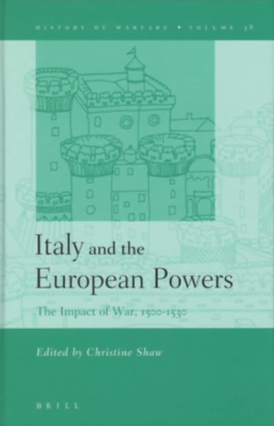 Cover for Christine Shaw · Italy And the European Powers (Hardcover Book) (2006)