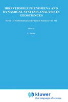 Cover for C Nicolis · Irreversible Phenomena and Dynamical Systems Analysis in Geosciences - Nato Science Series C (Hardcover Book) (1986)