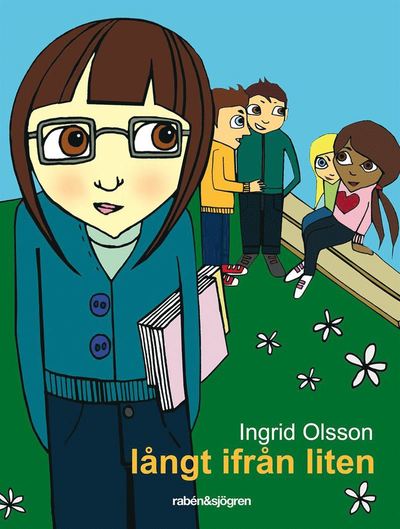 Cover for Ingrid Olsson · Långt ifrån liten (ePUB) (2011)