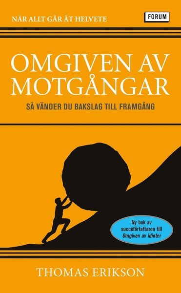 Cover for Thomas Erikson · Omgiven av motgångar (Taschenbuch) (2021)