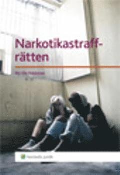 Cover for Träskman Per Ole · Narkotikastraffrätten (Sewn Spine Book) (2012)