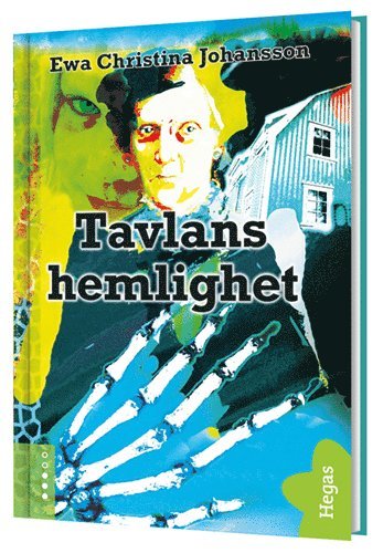 Cover for Ewa Christina Johansson · Hemlighet: Tavlans hemlighet (Bound Book) (2014)