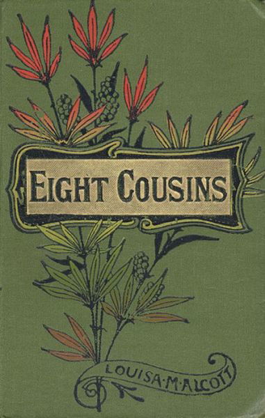 Cover for Louisa May Alcott · Eight Cousins or The Aunt Hill (ePUB) (2014)