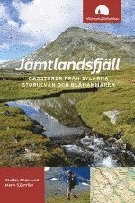 Cover for Marie Sjöström · Jämtlandsfjäll : dagsturer från Sylarna, Storulvån och Blåhammaren (Book) (2017)