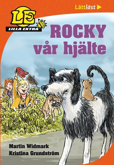 Cover for Martin Widmark · Lilla Extra: Lilla Extra. Rocky vår hjälte (Bound Book) (2014)