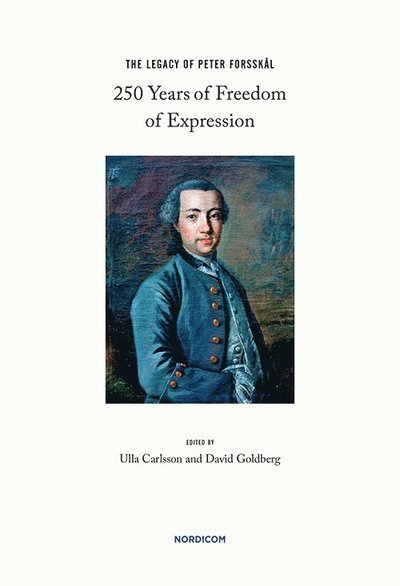 Cover for David Goldberg · The Legacy of Peter Forsskål : 250 Years of Freedom of Expression (Book) (2017)