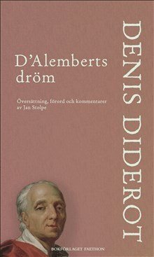 Cover for Denis Diderot · D'Alemberts dröm (Buch) (2018)